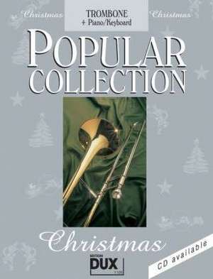 Popular Collection Christmas. Trombone + Piano / Keyboard de Arturo Himmer-Perez