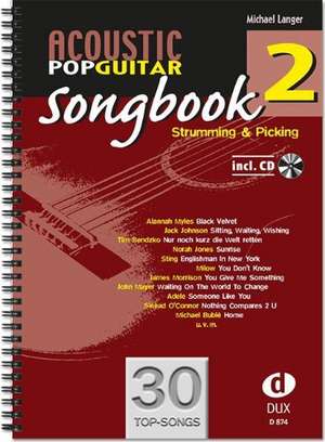 Acoustic Pop Guitar - Songbook 2 de Michael Langer