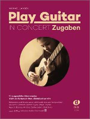 Play Guitar in Concert - Zugaben de Michael Langer