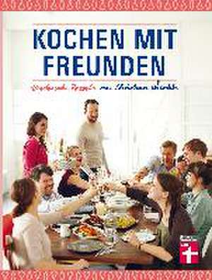 Kochen mit Freunden de Christian Wrenkh