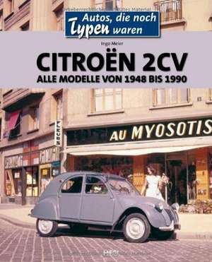 Citroën 2CV de Ingo Meier