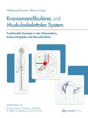 Kraniomandibuläres und Muskuloskelettales System de Werner Schupp