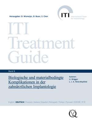 Biologische und materialbedingte Komplikationen in der zahnärztl. Implantologie de Daniel Wismeijer