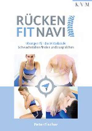 Rücken-Fit-Navi de Peter Fischer