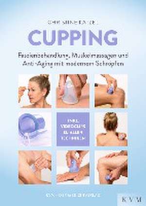 Cupping de Christine Kätzel