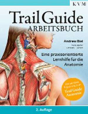 Trail Guide - Arbeitsbuch de Andrew Biel