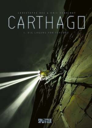 Carthago 01. Die Lagune auf Fortuna de Christophe Bec