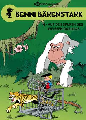 Benni Bärenstark 14. Auf den Spuren des weißen Gorillas de Luc Parthoens