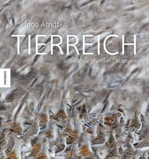 TIERREICH de Ingo Arndt