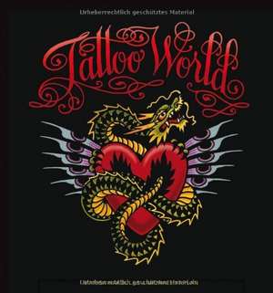 Tattoo World de Michael Kaplan