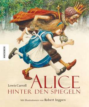 Alice hinter den Spiegeln de Lewis Carroll