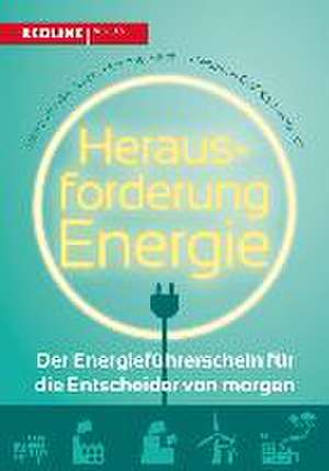 Herausforderung Energie de Nikolaus Graf Kerssenbrock