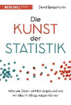 Die Kunst der Statistik de David Spiegelhalter