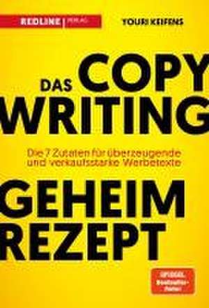 Das Copywriting-Geheimrezept de Youri Keifens