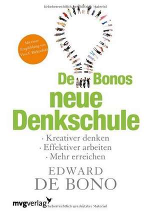 De Bonos neue Denkschule de Edward de Bono