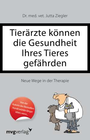 Tieraerzte koennen die Gesundheit Ihres Tieres gefaehrden