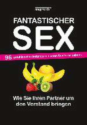 Fantastischer Sex de Bodo Preisner