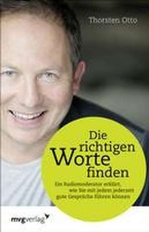 Die richtigen Worte finden de Thorsten Otto