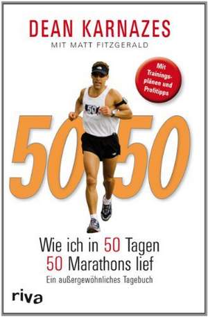 50/50 de Dean Karnazes