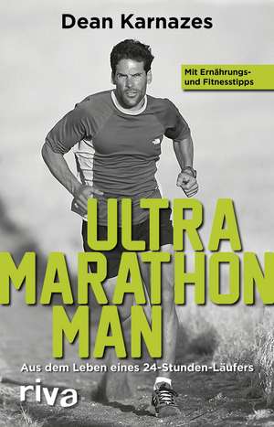 Ultramarathon Man de Dean Karnazes