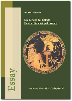 Die Kinder des Rätsels de Walter Schreiner