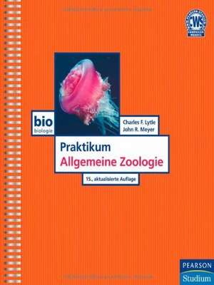 Praktikum Allgemeine Zoologie de Charles F. Lytle