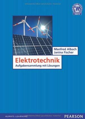 Übungsbuch Elektrotechnik de Manfred Albach