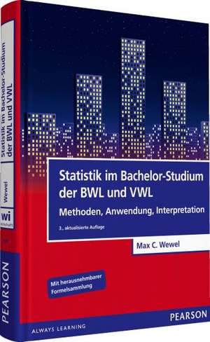 Statistik im Bachelor-Studium der BWL und VWL de Max C. Wewel