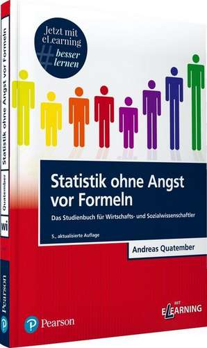 Statistik ohne Angst vor Formeln inkl. MyLab de Andreas Quatember