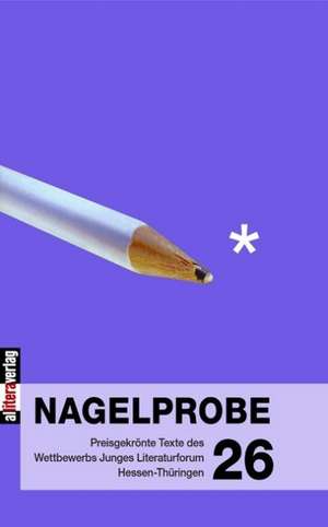 Nagelprobe 26 de Hessisches Ministerium für Wissenschaft und Kunst