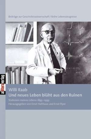 Und Neues Leben Bl Ht Aus Den Ruinen: Beste Zeit de Willi Raab