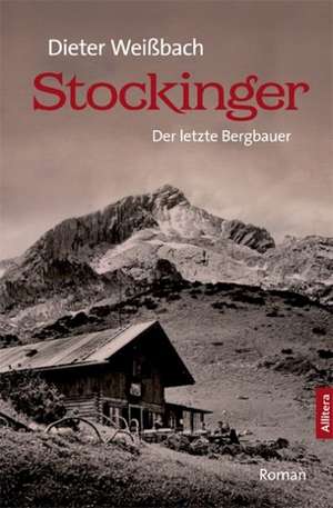 Stockinger de Dieter Weißbach