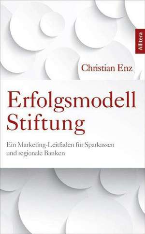 Erfolgsmodell Stiftung de Christian Enz