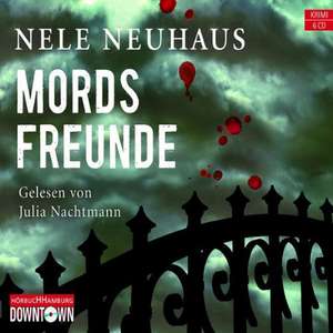 Mordsfreunde de Nele Neuhaus