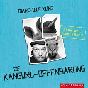 Die Känguru-Offenbarung de Marc-Uwe Kling