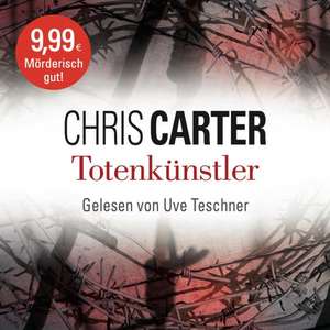 Totenkünstler de Chris Carter