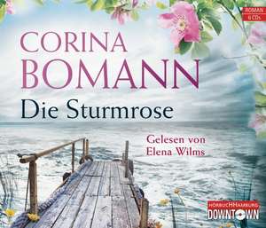 Die Sturmrose de Corina Bomann