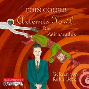 Artemis Fowl - Das Zeitparadox de Eoin Colfer