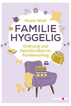 Familie hyggelig de Nicole Weiß