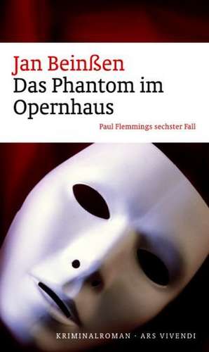 Das Phantom im Opernhaus de Jan Beinßen