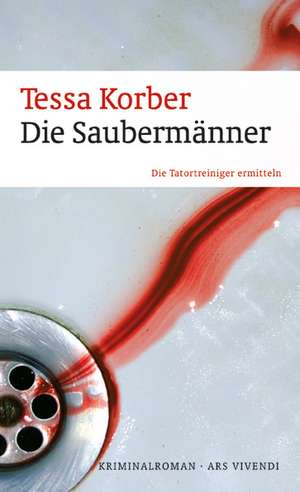 Die Saubermänner de Tessa Korber