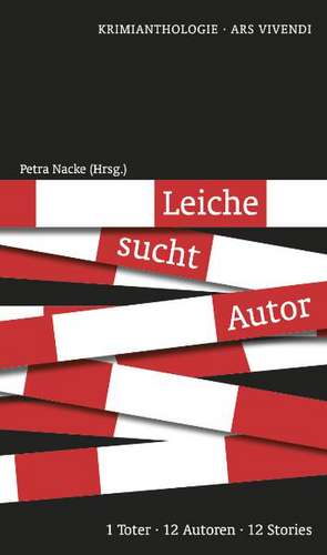 Leiche sucht Autor de Petra Nacke