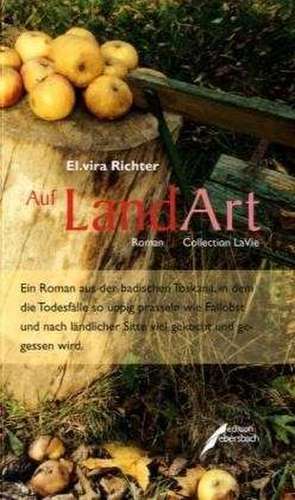 Auf Landart de El. vira Richter