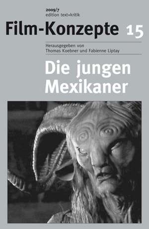 Die jungen Mexikaner de Thomas Koebner