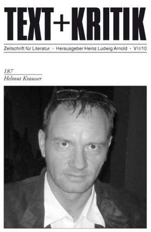 Helmut Krausser de Heinz Ludwig Arnold