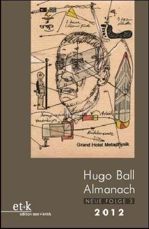 Hugo-Ball-Almanach 03 de Eckhard Faul