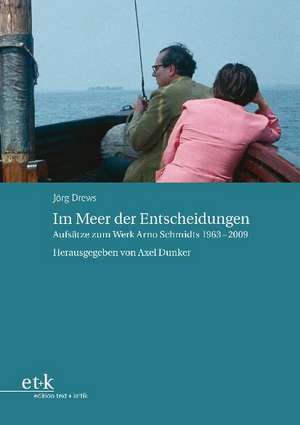 Im Meer der Entscheidungen de Jörg Drews