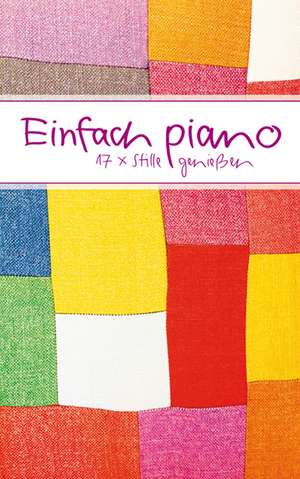 Einfach piano!