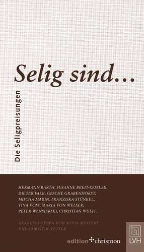 Selig sind . . . de Christof Vetter