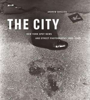 Andrew Savulich: The City de Andrew Savulich